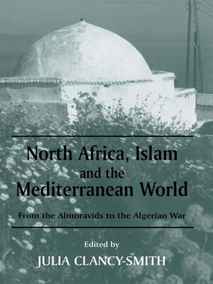 cover image of North Africa, Islam and the Mediterranean World